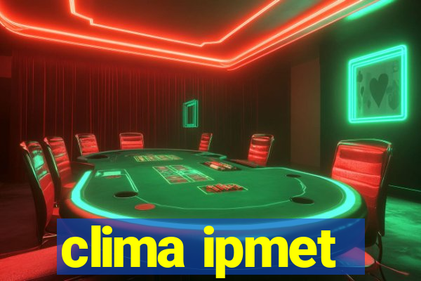 clima ipmet